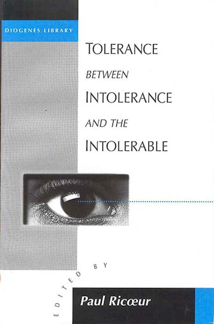 Book cover image for Tolerance Between Intolerance and the Intolerable ISBN: 9781571811363